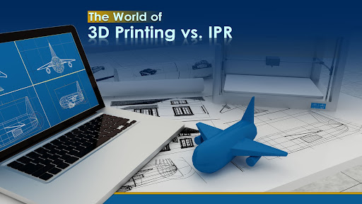3D Printing vs. IPR